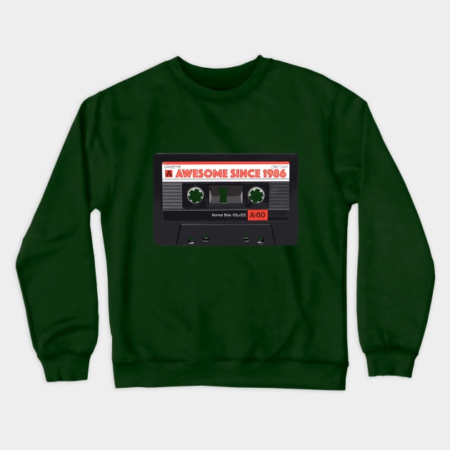 Classic Cassette Tape Mixtape - Awesome Since 1986 Birthday Gift Crewneck Sweatshirt by DankFutura